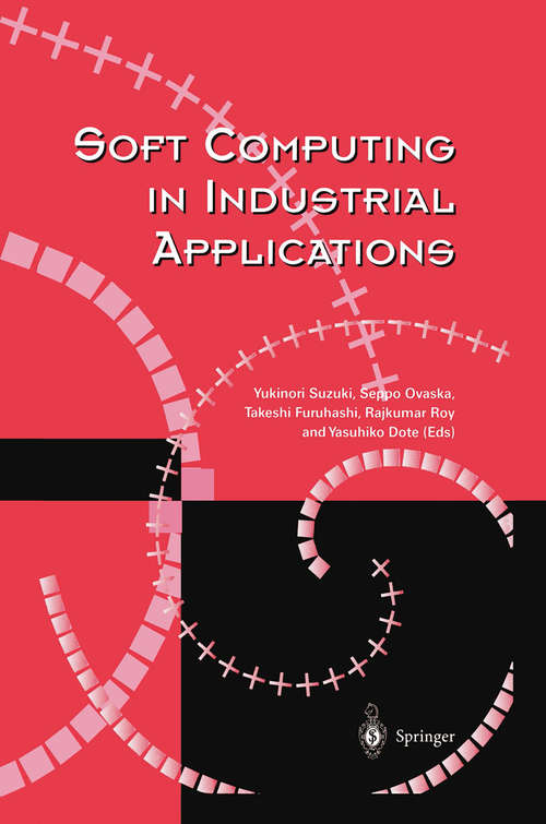 Book cover of Soft Computing in Industrial Applications (2000)
