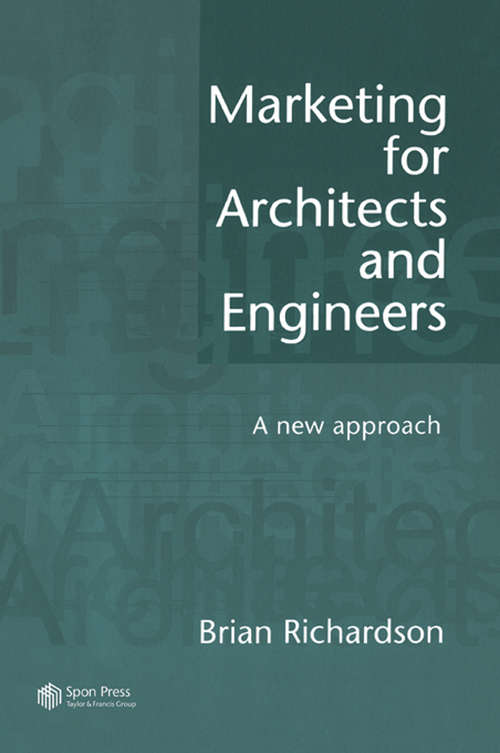 Book cover of Marketing for Architects and Engineers: A new approach