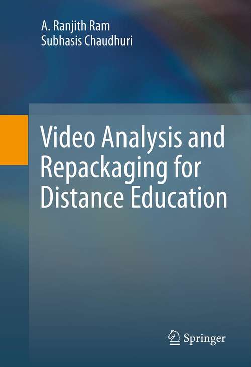 Book cover of Video Analysis and Repackaging for Distance Education (1st ed. 2012)