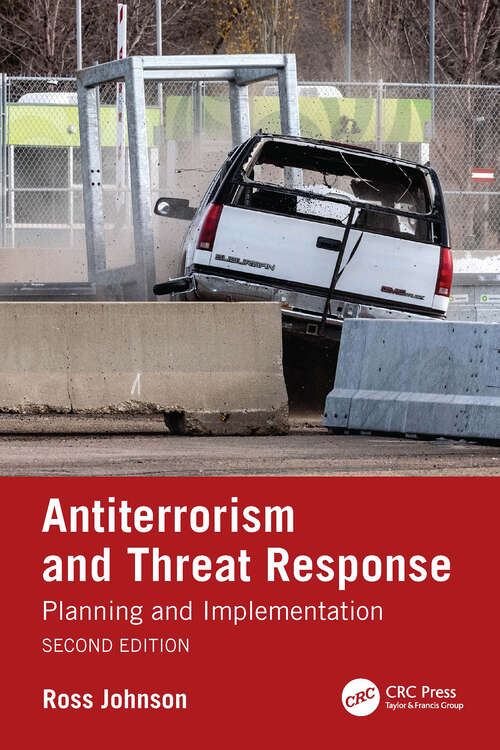 Book cover of Antiterrorism and Threat Response: Planning and Implementation