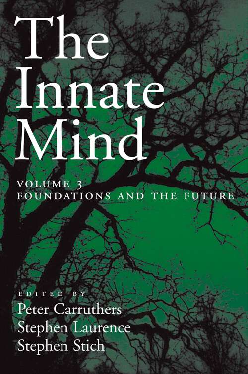 Book cover of The Innate Mind: Volume 3: Foundations and the Future (Evolution and Cognition)