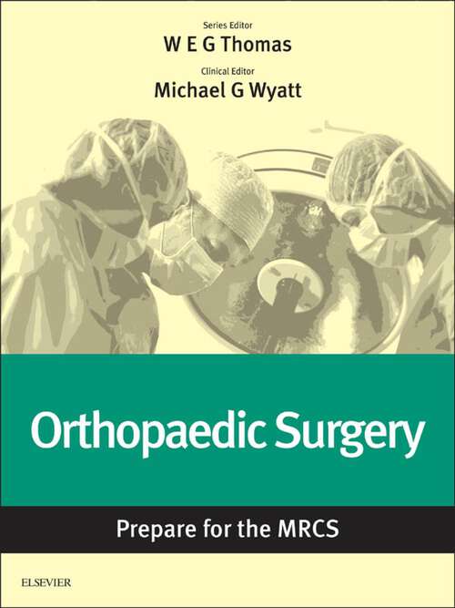 Book cover of Orthopaedic Surgery: Key articles from the Surgery Journal