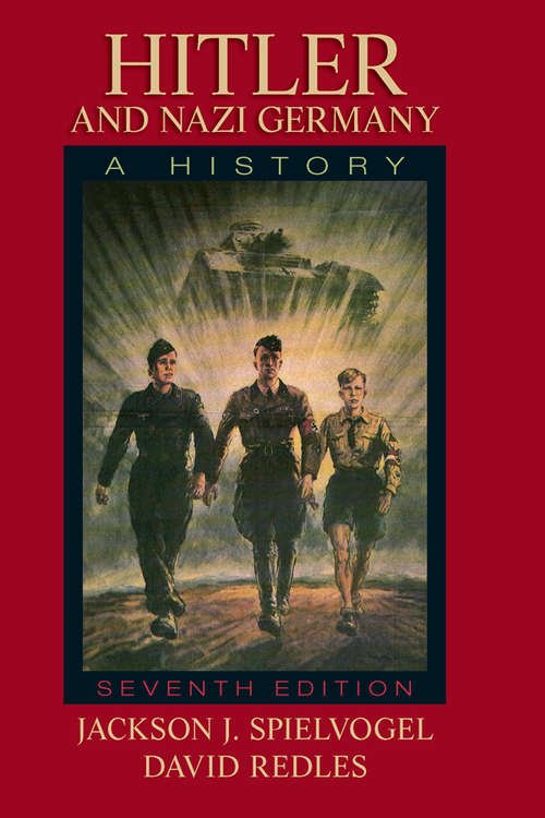 Book cover of Hitler and Nazi Germany, Instructor's Manual with Test Item File (Download Only): A History