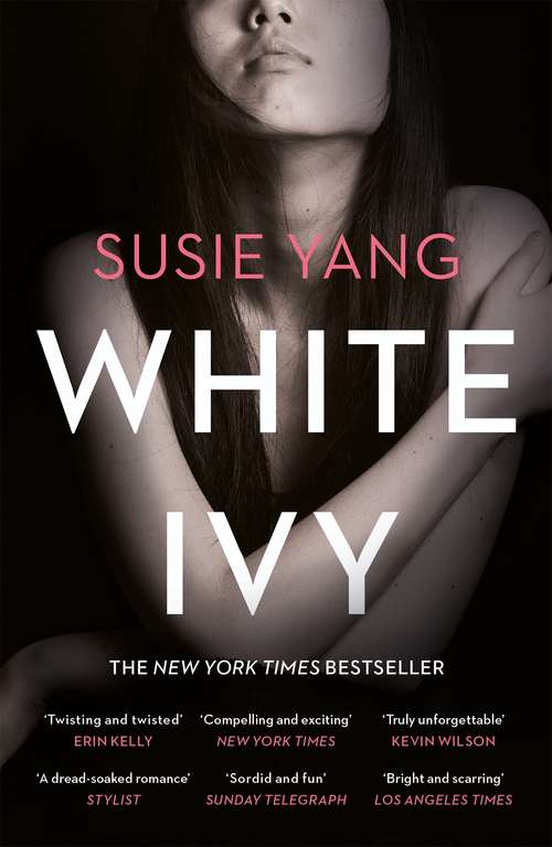 Book cover of White Ivy: A Novel