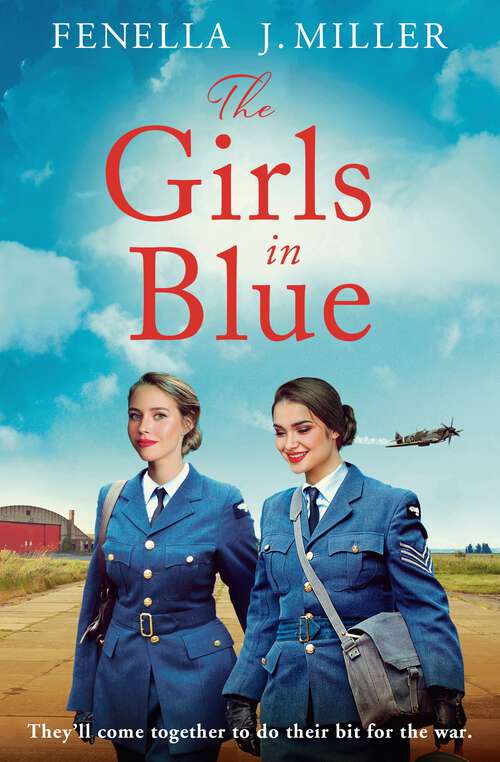 Book cover of The Girls in Blue: A Gripping And Emotional Wartime Saga (The Girls in Blue)