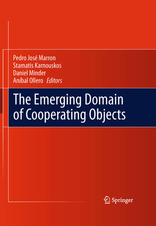 Book cover of The Emerging Domain of Cooperating Objects (2011)