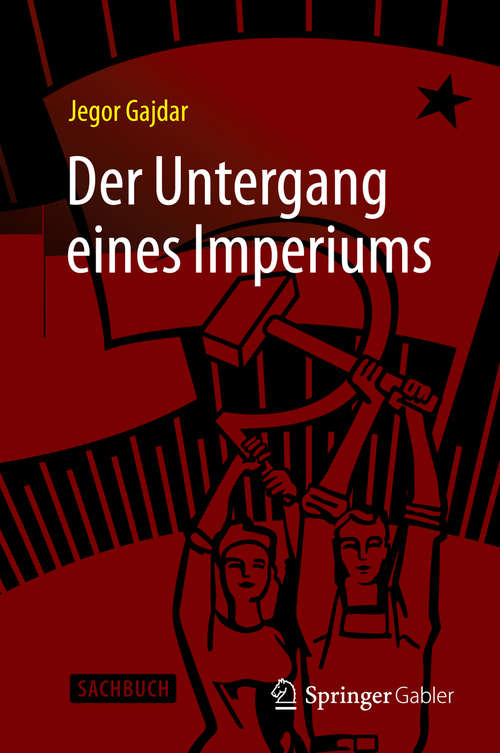 Book cover of Der Untergang eines Imperiums (1. Aufl. 2016)