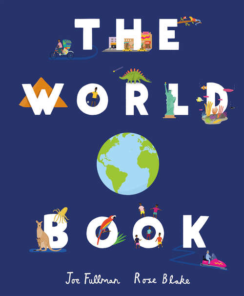 Book cover of The World Book: Explore the Facts, Stats and Flags of Every Country