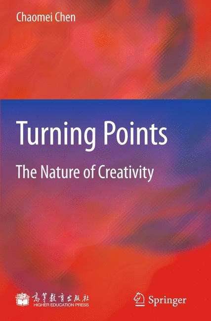 Book cover of Turning Points: The Nature of Creativity (2012)