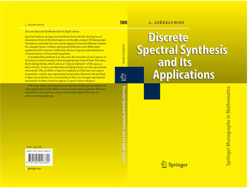 Book cover of Discrete Spectral Synthesis and Its Applications (2006) (Springer Monographs in Mathematics)