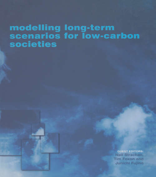 Book cover of Modelling Long-term Scenarios for Low Carbon Societies