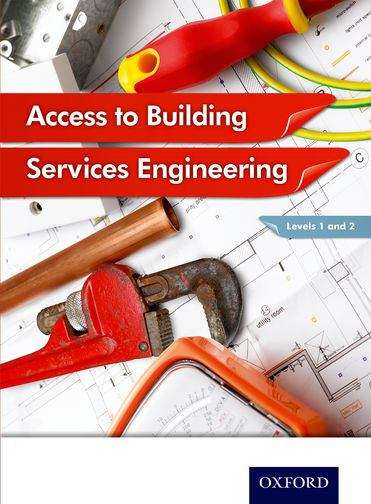 Book cover of Access to Building Services Engineering Levels 1 and 2, Student Book (PDF)