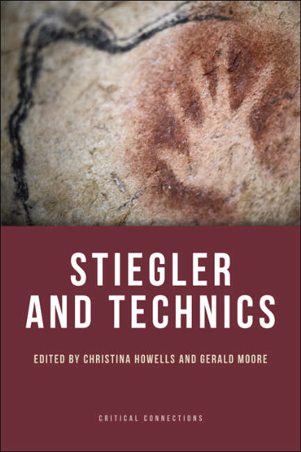 Book cover of Stiegler and Technics (Critical Connections)