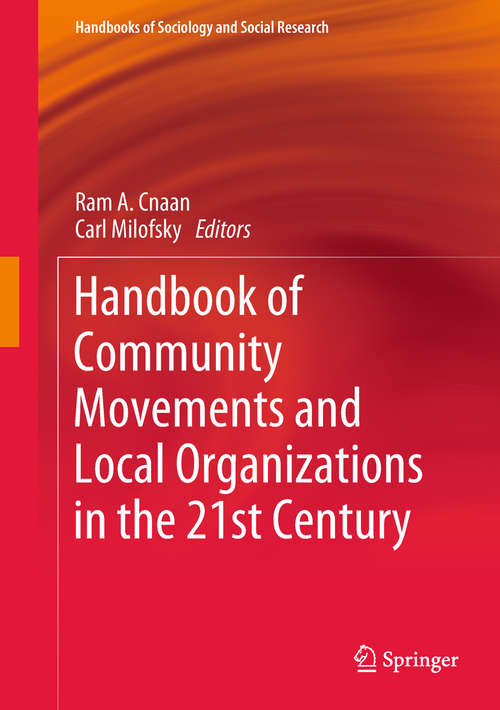 Book cover of Handbook of Community Movements and Local Organizations in the 21st Century (Handbooks of Sociology and Social Research)