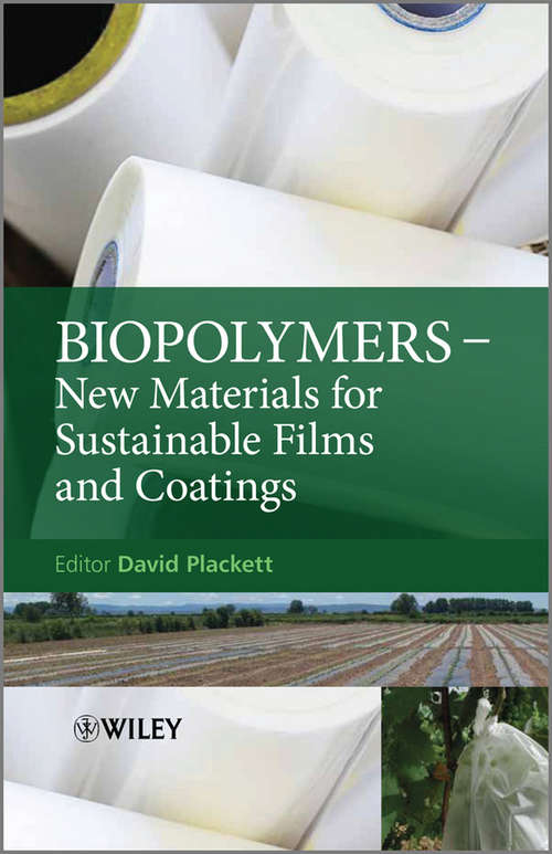 Book cover of Biopolymers: New Materials for Sustainable Films and Coatings