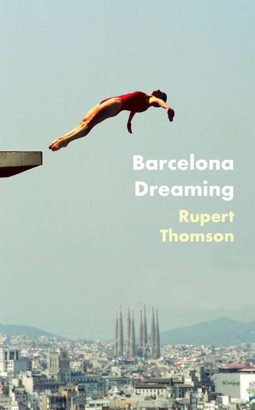 Book cover of Barcelona Dreaming