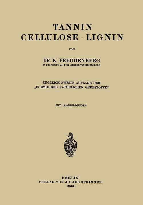Book cover of Tannin Cellulose · Lignin (1933)