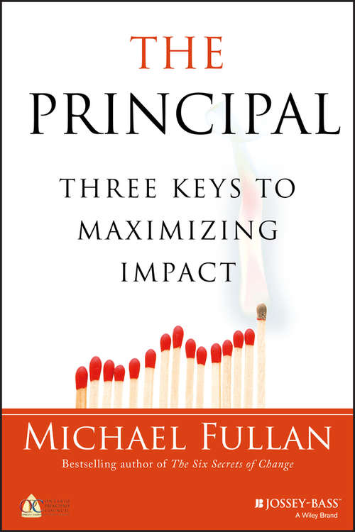 Book cover of The Principal: Three Keys to Maximizing Impact