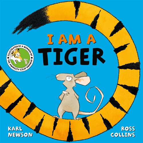 Book cover of I am a Tiger