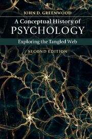 Book cover of A Conceptual History Of Psychology: Exploring The Tangled Web (2)