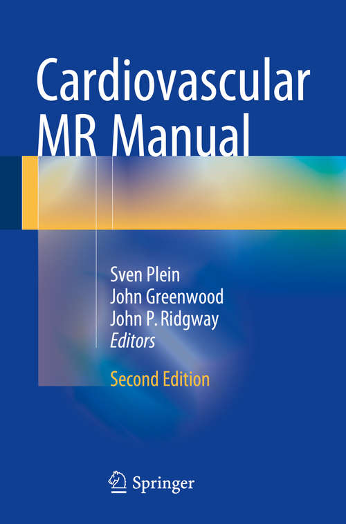 Book cover of Cardiovascular MR Manual (2nd ed. 2015)