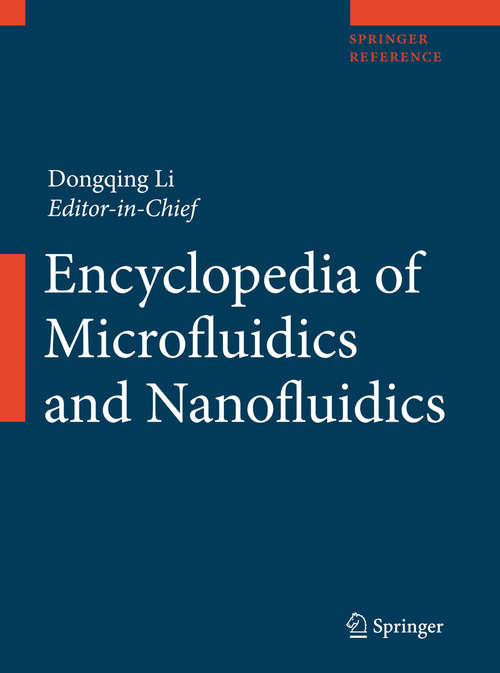 Book cover of Encyclopedia Of Microfluidics And Nanofluidics: (pdf) (2) (Springer Reference Ser.)