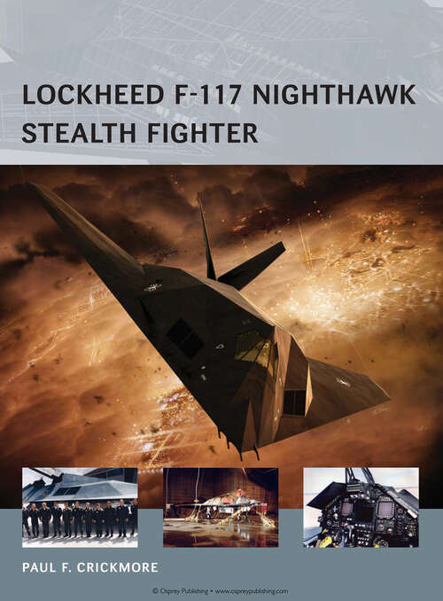 Book cover of Lockheed F-117 Nighthawk Stealth Fighter (Air Vanguard #16)