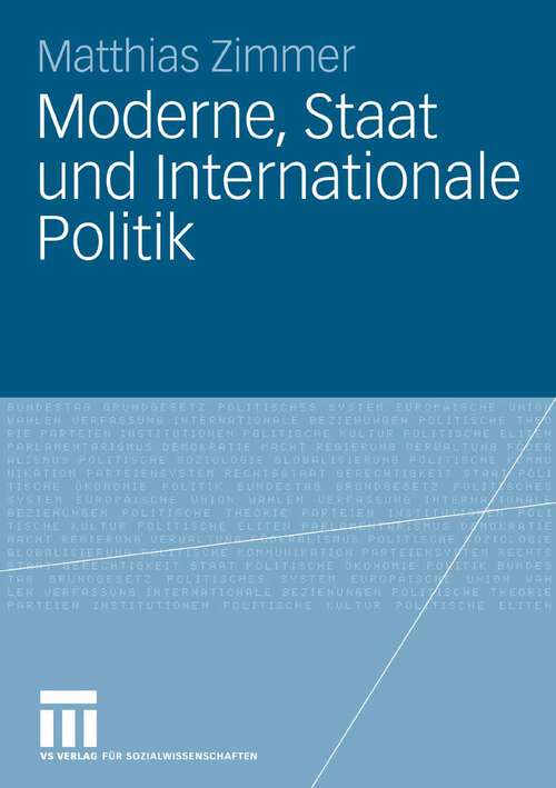 Book cover of Moderne, Staat und Internationale Politik (2008)