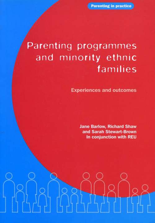 Book cover of Parenting Programmes and Minority Ethnic Families: Experiences and outcomes (PDF)