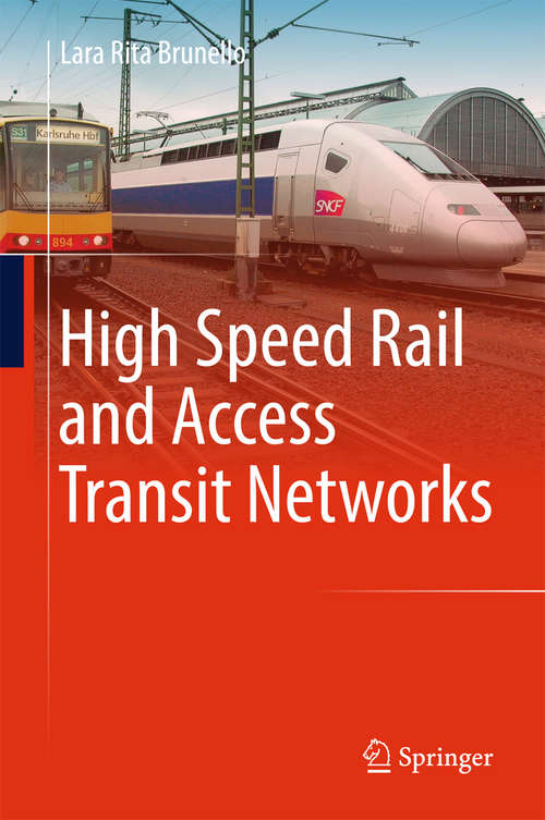 Book cover of High Speed Rail and Access Transit Networks