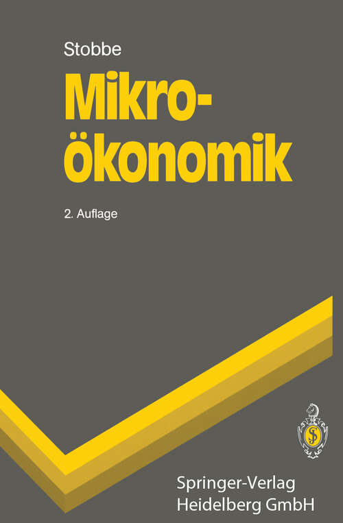 Book cover of Mikroökonomik (2. Aufl. 1991) (Springer-Lehrbuch)