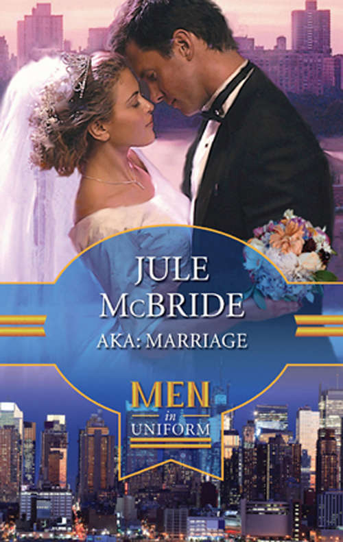 Book cover of Aka: Marriage (ePub First edition) (Big Apple Babies #4)