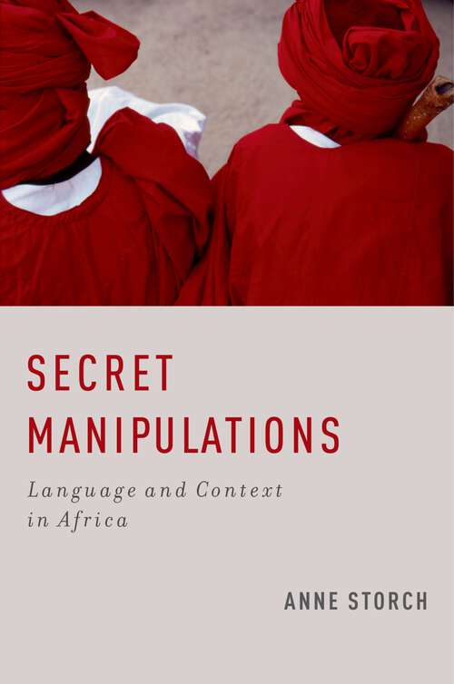 Book cover of Secret Manipulations: Language and Context in Africa