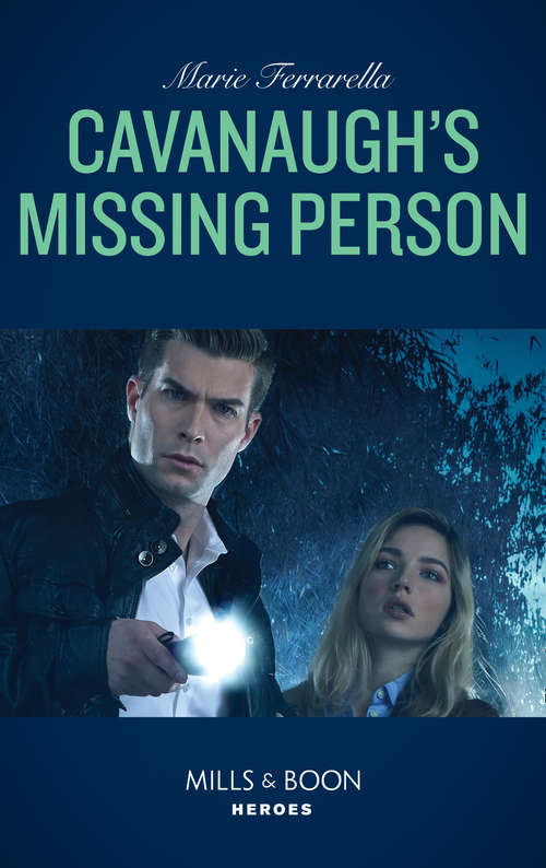 Book cover of Cavanaugh's Missing Person (ePub edition) (The McCall Adventure Ranch #4)