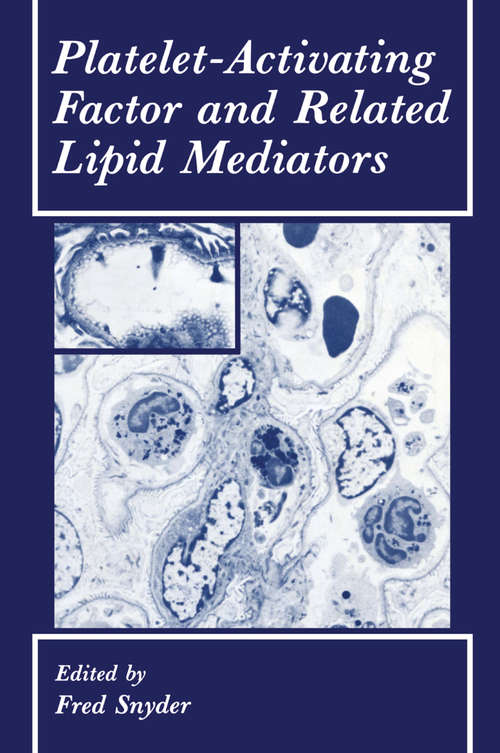 Book cover of Platelet-Activating Factor and Related Lipid Mediators (1987)