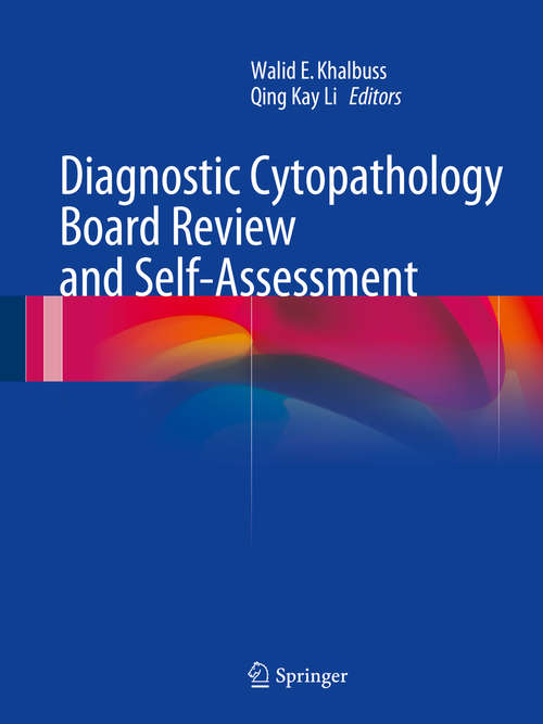 Book cover of Diagnostic Cytopathology Board Review and Self-Assessment (2015)