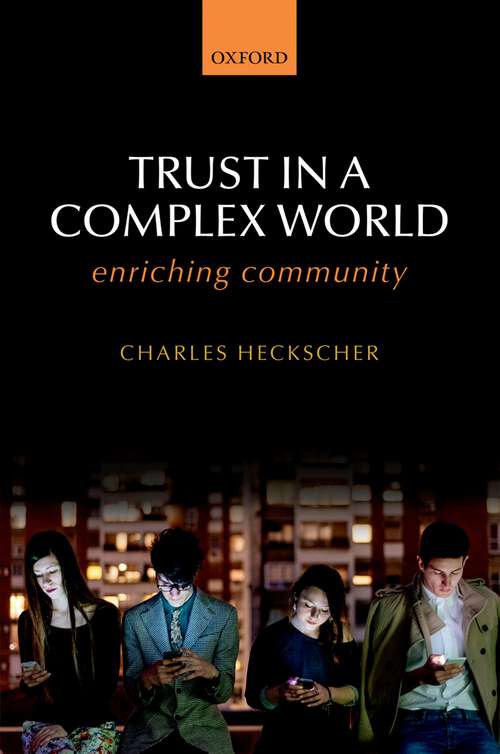 Book cover of Trust in a Complex World: Enriching Community