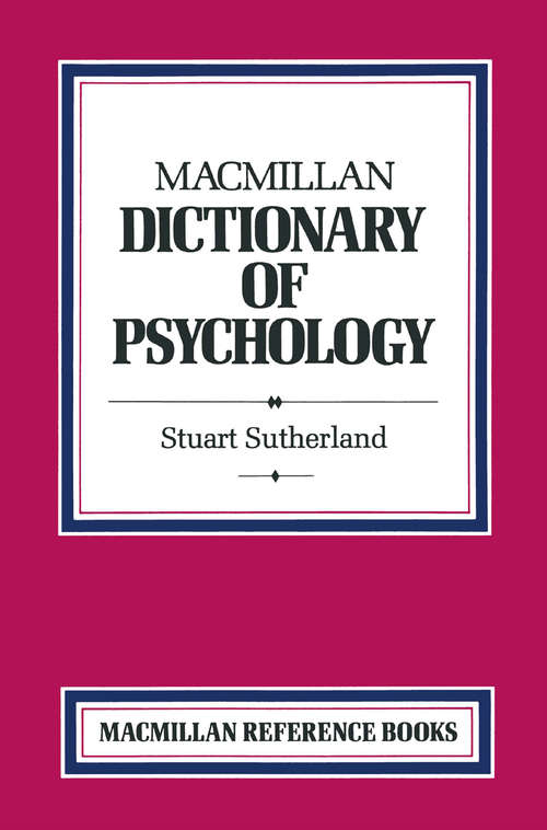 Book cover of Macmillan Dictionary of Psychology (1st ed. 1989) (Dictionary Series)