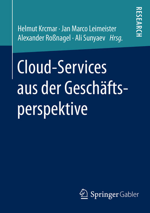 Book cover of Cloud-Services aus der Geschäftsperspektive (1. Aufl. 2016)