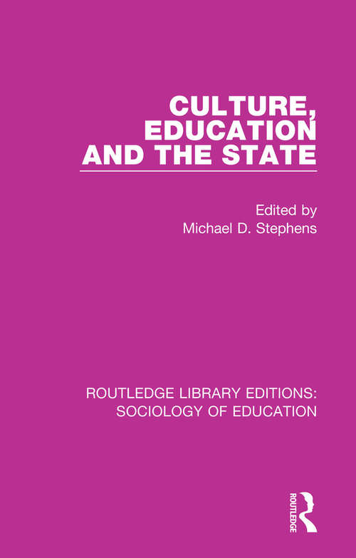 Book cover of Culture, Education and the State