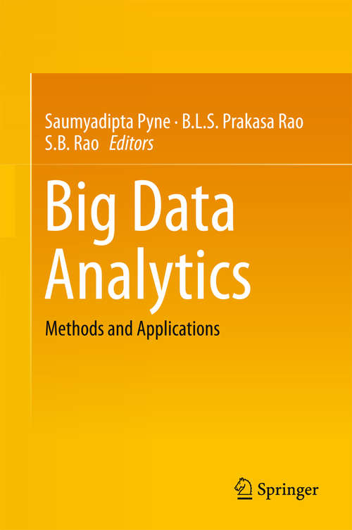 Book cover of Big Data Analytics: Methods and Applications (1st ed. 2016)