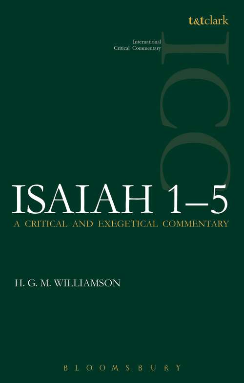 Book cover of Isaiah 1-5: A Critical and Exegetical Commentary (International Critical Commentary)