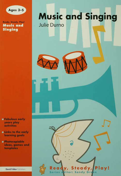 Book cover of Music and Singing (Ready, Steady, Play!)