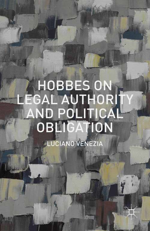 Book cover of Hobbes on Legal Authority and Political Obligation (1st ed. 2015)