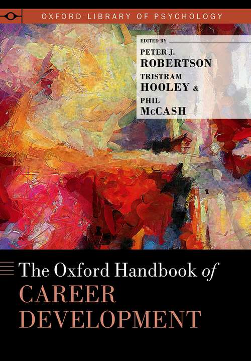 Book cover of The Oxford Handbook of Career Development (Oxford Library of Psychology)