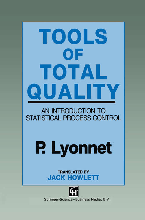 Book cover of Tools of Total Quality: An introduction to statistical process control (1991)