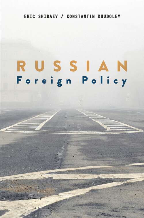 Book cover of Russian Foreign Policy (1st ed. 2019)