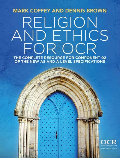 Book cover of Religion And Ethics For Ocr: The Complete Resource For Component 02 Of The New As And A Level Specifications (pdf)