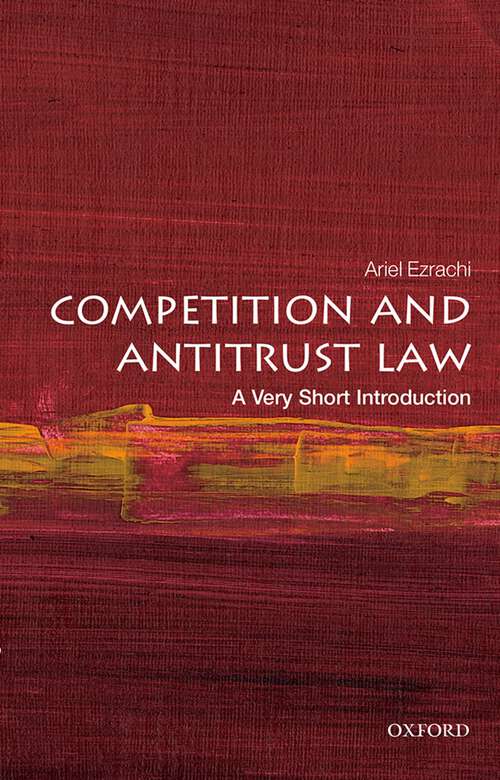 Book cover of Competition and Antitrust Law: A Very Short Introduction (Very Short Introductions)