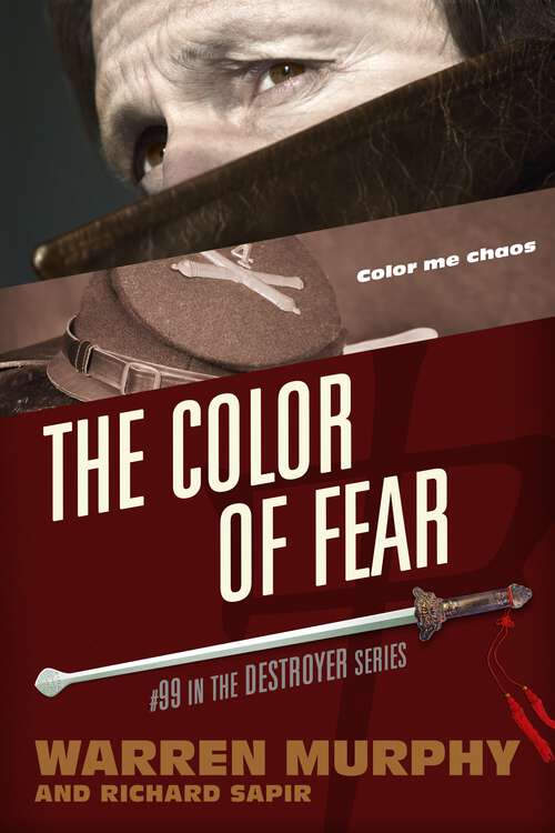 Book cover of The Colour of Fear (The Destroyer)